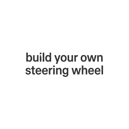 Build your own steering wheel